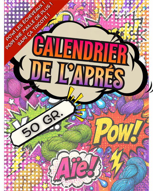 50G - Calendrier de l’Après - POW, POP, BAM!
