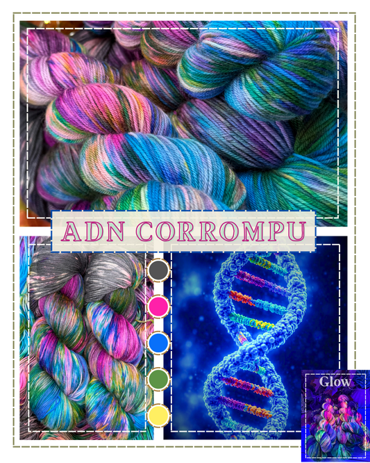 ADN Corrompu- GLOW